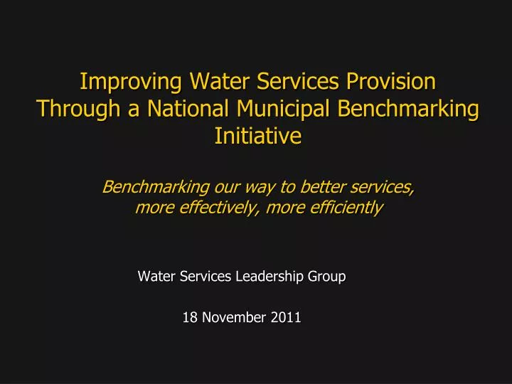 water services leadership group 18 november 2011