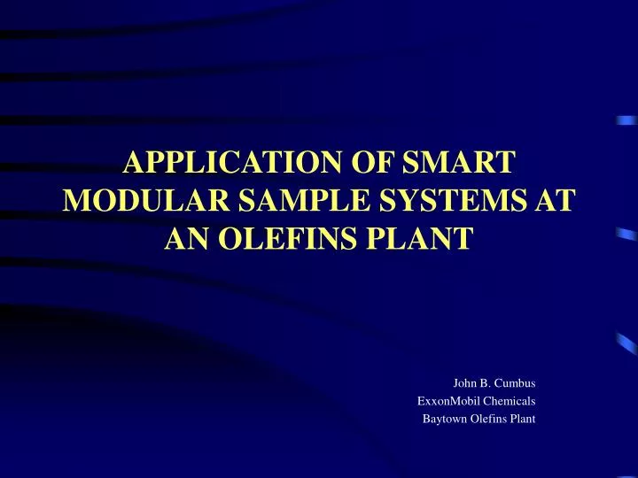 application of smart modular sample systems at an olefins plant