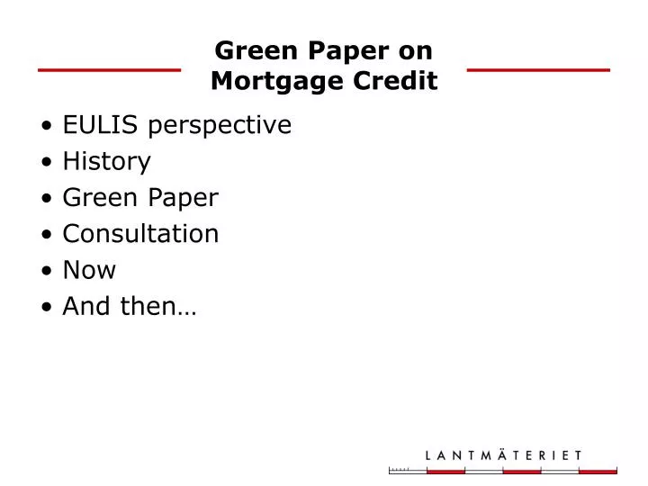green paper on mortgage credit