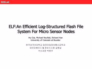 elf an efficient log structured flash file system for micro sensor nodes