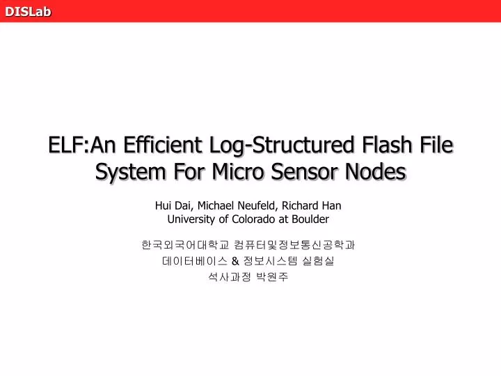 elf an efficient log structured flash file system for micro sensor nodes