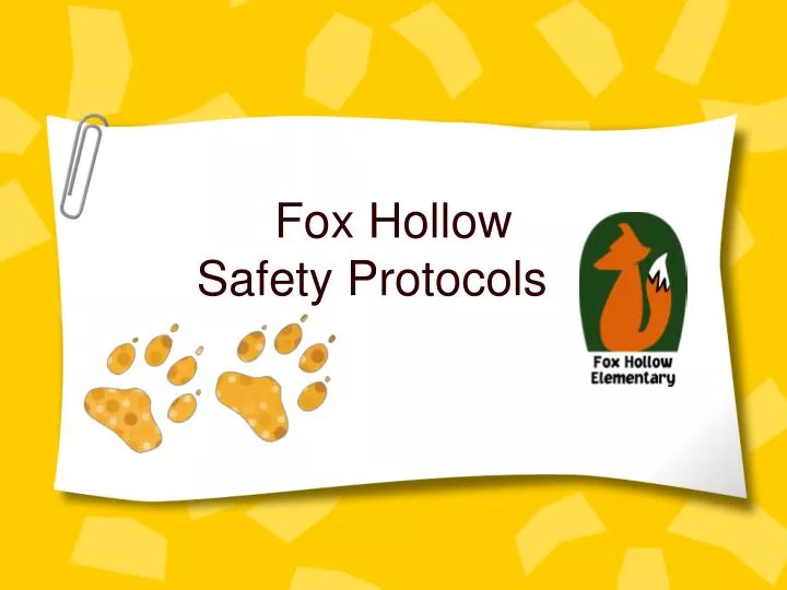 fox hollow safety protocols