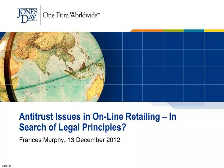 antitrust issues in on line retailing in search of legal principles
