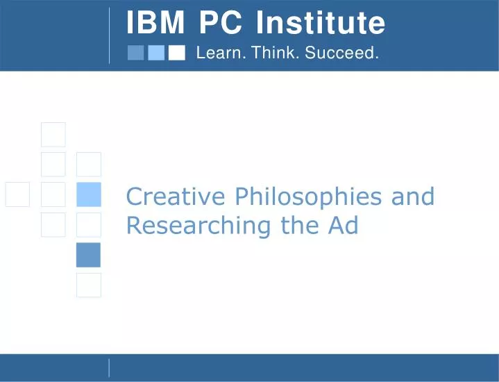 creative philosophies and researching the ad