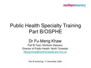 Public Health Specialty Training Part B/OSPHE