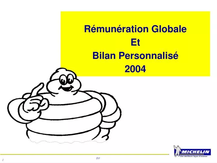 r mun ration globale et bilan personnalis 2004