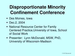 Disproportionate Minority Confinement Conference