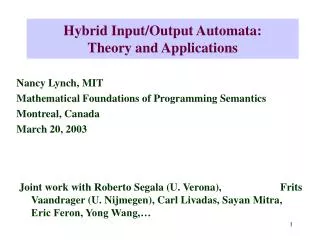 Hybrid Input/Output Automata: Theory and Applications