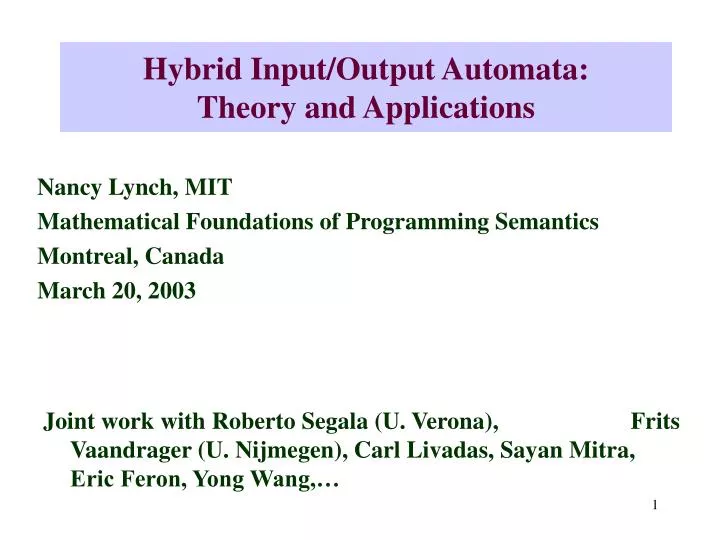 hybrid input output automata theory and applications
