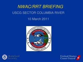 NWAC/RRT BRIEFING