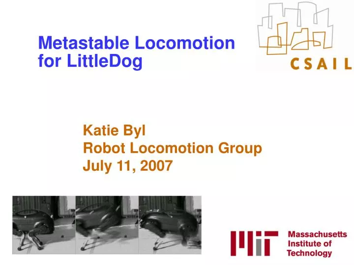 metastable locomotion for littledog