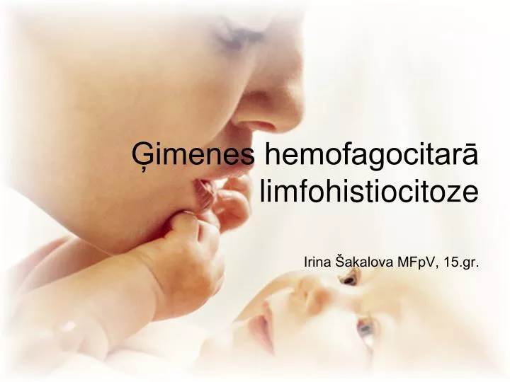 imenes hemofagocitar limfohistiocitoze