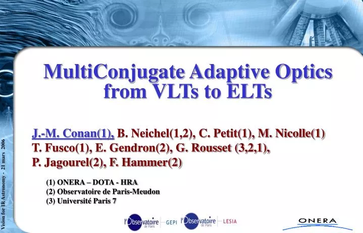 multiconjugate adaptive optics from vlts to elts