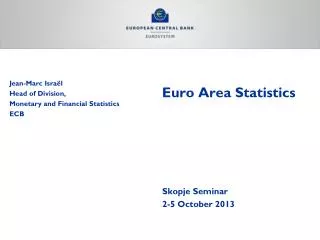 Euro Area Statistics