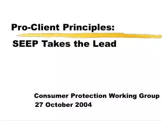 Pro-Client Principles: