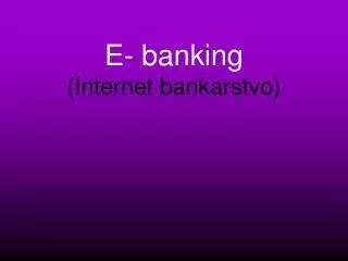 e banking internet bankarstvo