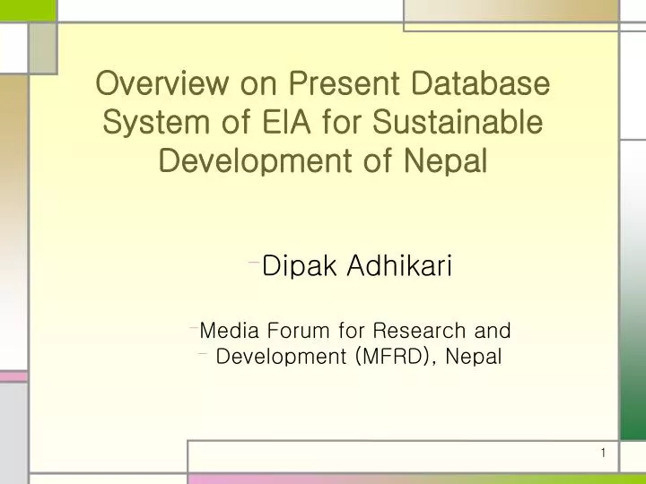 overview on present database system of eia for sustainable development of nepal