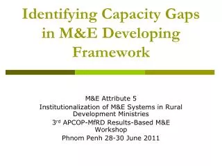 Identifying Capacity Gaps in M&amp;E Developing Framework