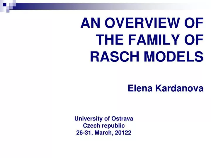 an overview of the family of rasch models elena kardanova