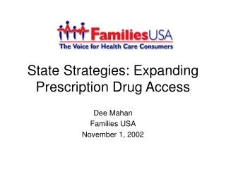 State Strategies: Expanding Prescription Drug Access