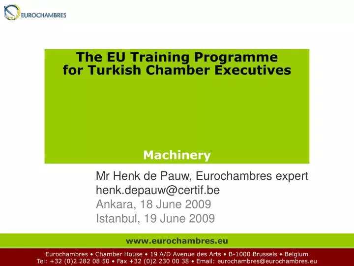 the eu training programme for turkish chamber executives machinery