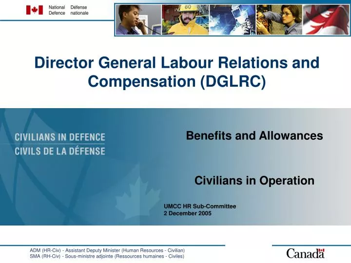 director general labour relations and compensation dglrc