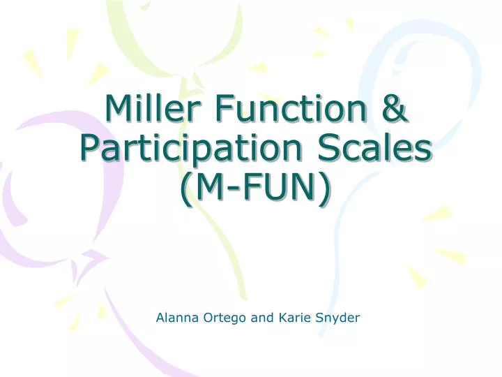 miller function participation scales m fun