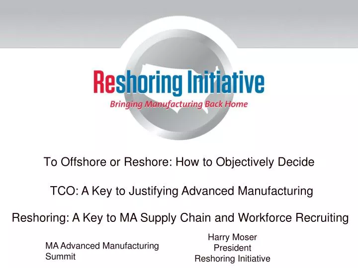 to offshore or reshore how to objectively decide