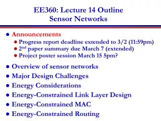 EE360: Lecture 14 Outline Sensor Networks