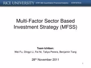 Multi-Factor Sector Based Investment Strategy (MFSS)