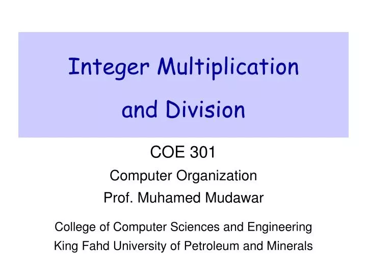 integer multiplication and division