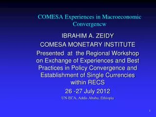 COMESA Experiences in Macroeconomic Convergencw