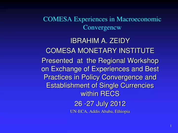 comesa experiences in macroeconomic convergencw