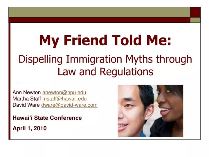 my friend told me dispelling immigration myths through law and regulations