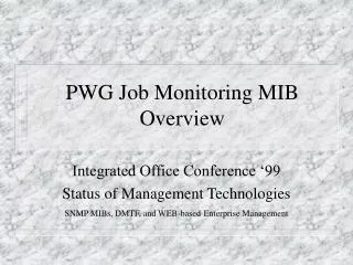 PWG Job Monitoring MIB Overview