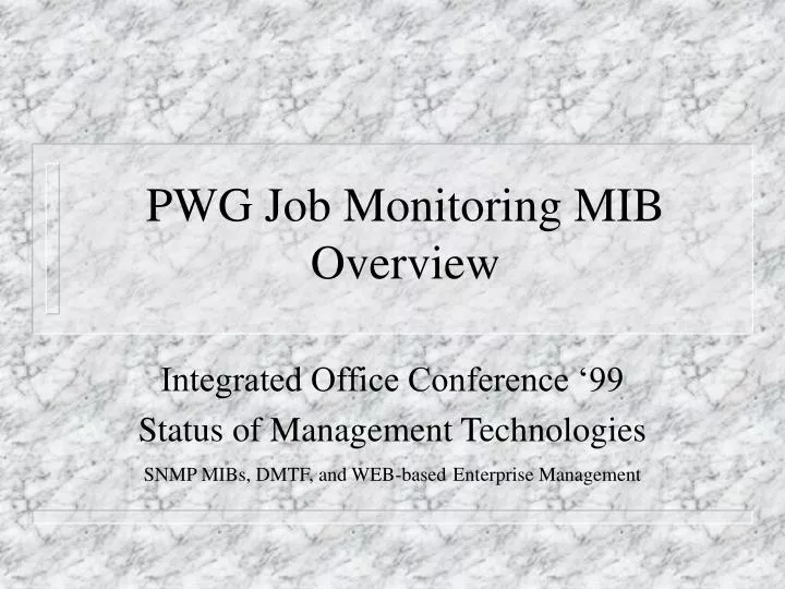 pwg job monitoring mib overview