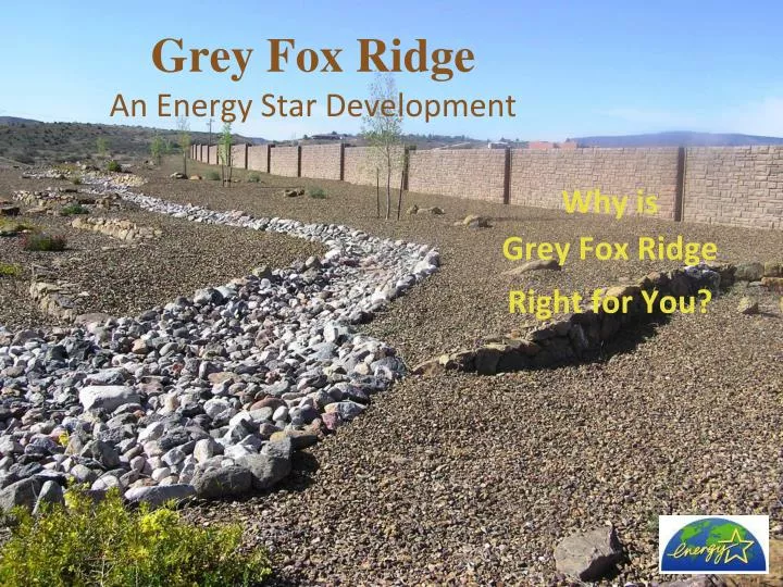grey fox ridge an energy star development