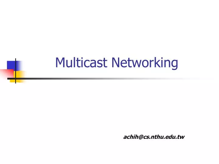 multicast networking