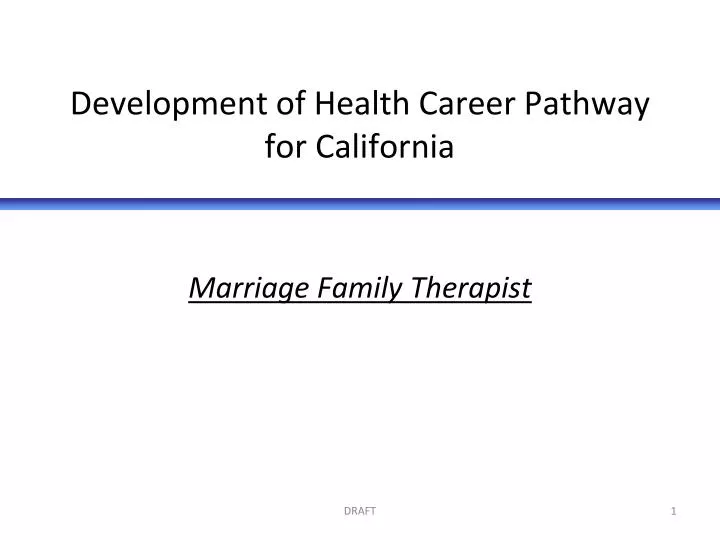 development of health career pathway for california