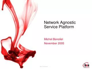 Network Agnostic Service Platform