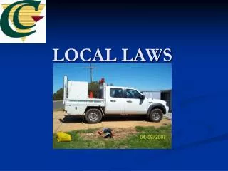 LOCAL LAWS