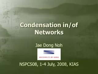 Condensation in/of Networks