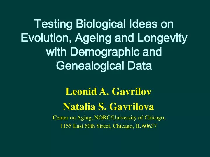 testing biological ideas on evolution ageing and longevity with demographic and genealogical data