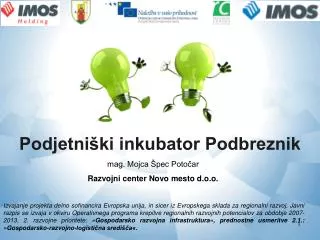 podjetni ki inkubator podbreznik