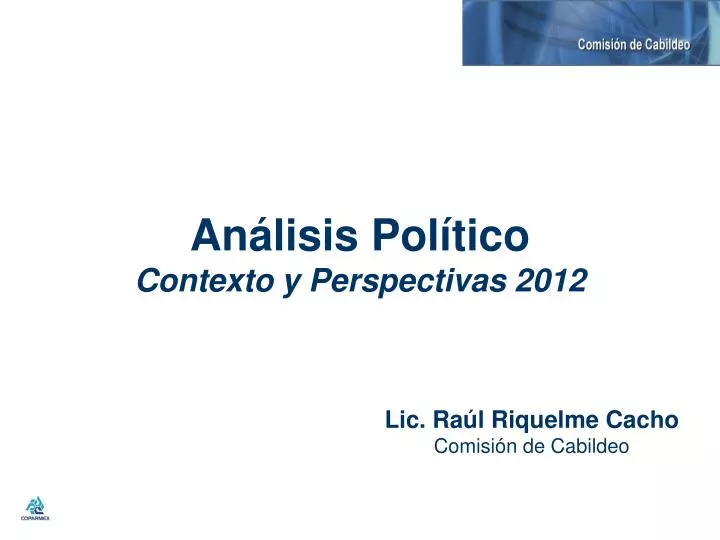 an lisis pol tico contexto y perspectivas 2012