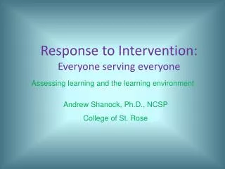 Response to Intervention: Everyone serving everyone