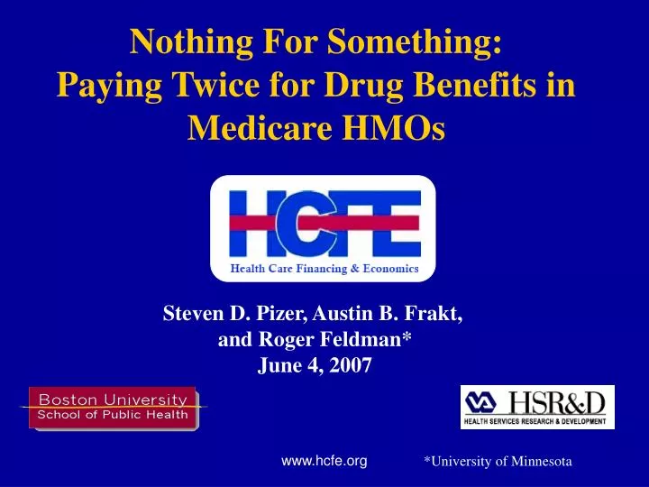 nothing for something paying twice for drug benefits in medicare hmos
