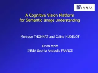 A Cognitive Vision Platform for Semantic Image Understanding