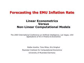 Forecasting the EMU Inflation Rate Linear Econometrics Versus Non-Linear Computational Models