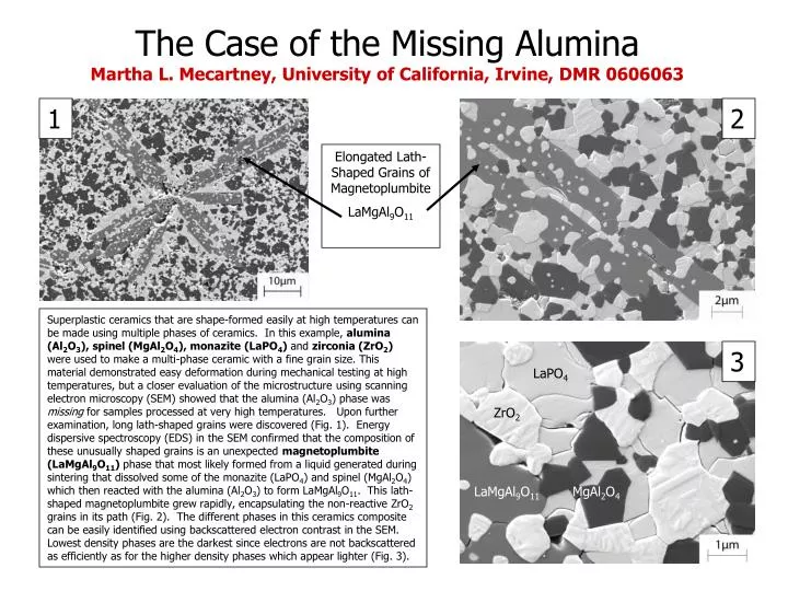 the case of the missing alumina martha l mecartney university of california irvine dmr 0606063
